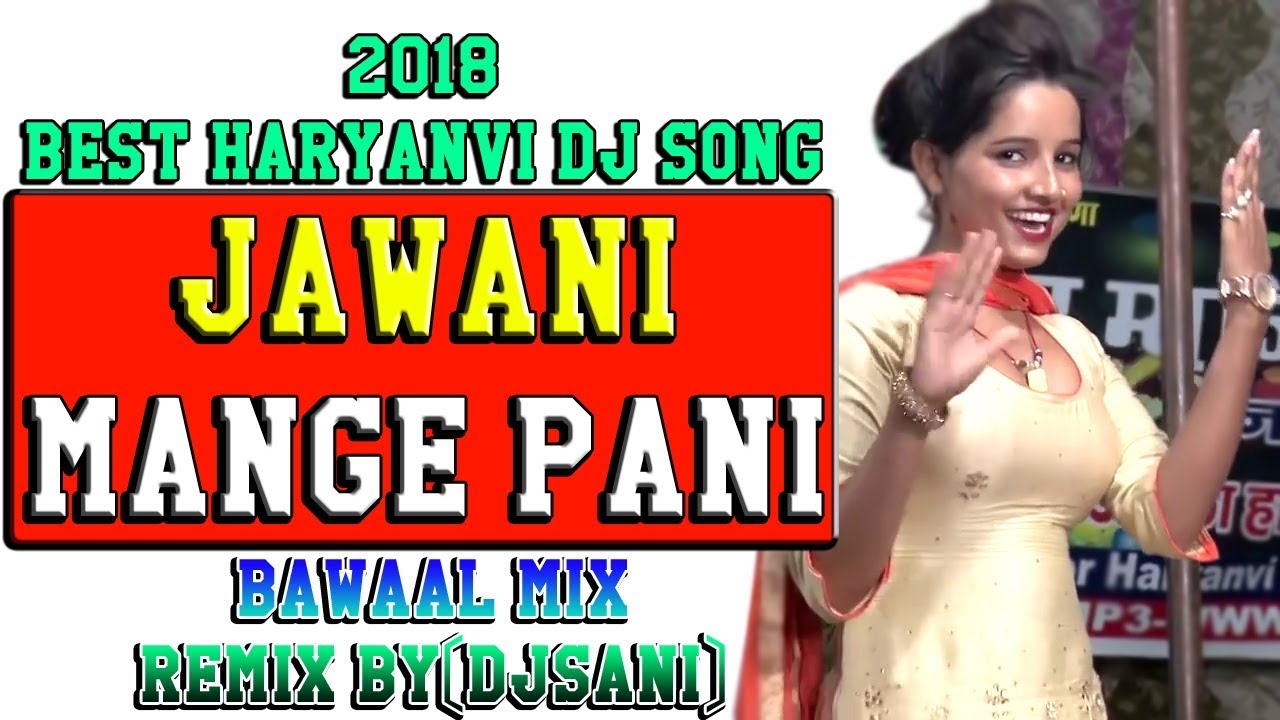 chadti jawani remix mp3 song download